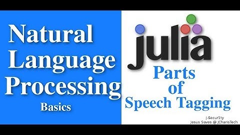 Natural Language Processing With Julia - Part of Speech Tagging