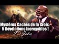 Les mysteres caches de la croix  5 revelations incroyables  td jakes  traduction maryline orcel