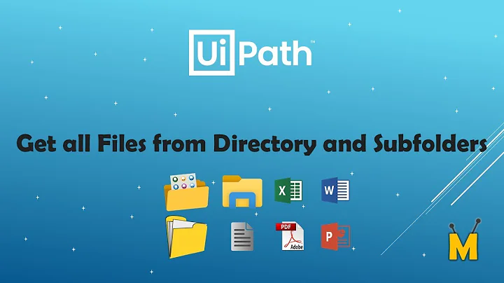 UiPath | Get all Files from Directory and Subfolders | Get File information | Get Size of file