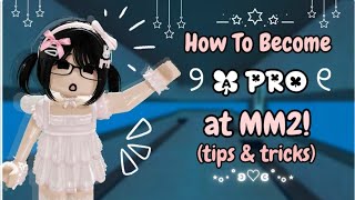 How To Become A Pro At MM2!🩷(tips & tricks) #roblox #fyp #mm2  screenshot 3