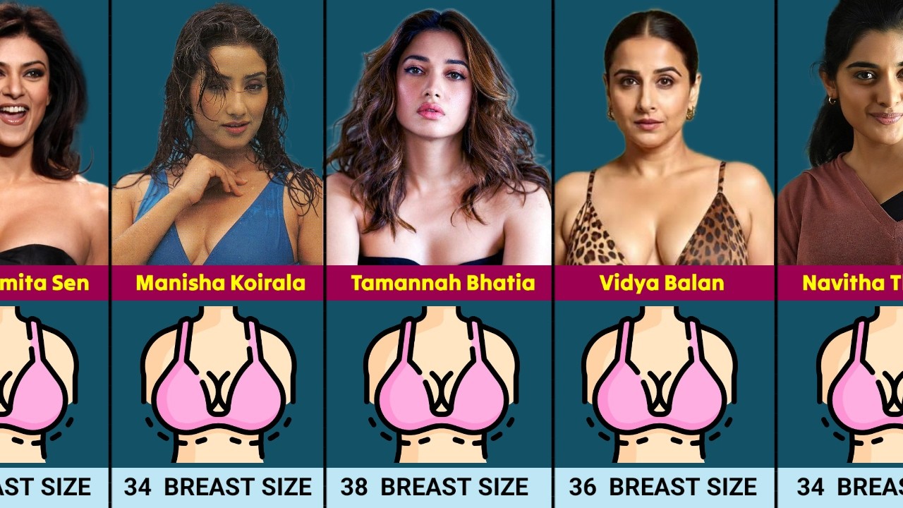 Famous Indian Actress And Their Breast Size | Bollywood