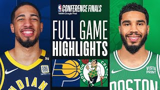 Indiana Pacers vs. Boston Celtics FULL GAME 1 Highlights | May 21, 2024 East Finals