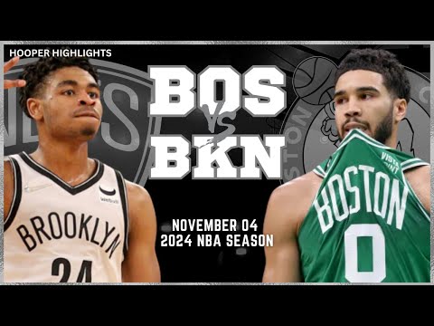 Boston Celtics vs Brooklyn Nets Full Game Highlights | Nov 4 | 2024 NBA Season