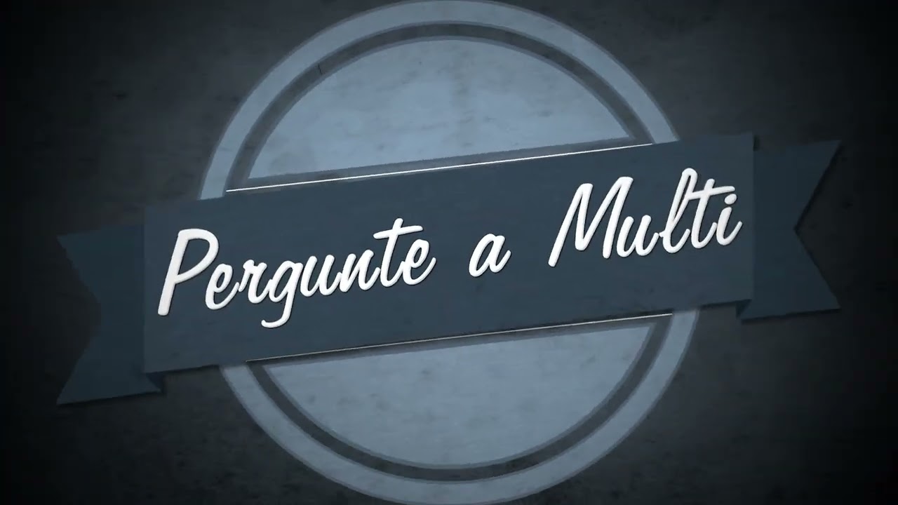 Intro - Pergunte a Multi - Multivisi