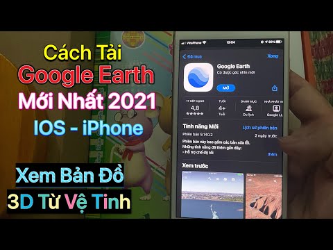 Cách tải Google Earth cho iPhone - IOS | Xem Bản Đồ 3D trên iPhone