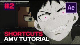 BEST SHORTCUTS FOR EDITING - After Effects Beginner AMV Tutorial #2