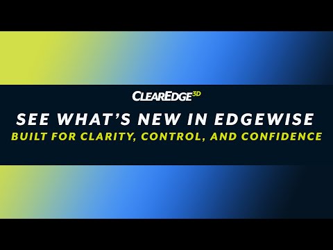 See What’s New in EdgeWise: Built for Clarity, Control, and Confidence