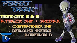 Perfect Dark [6] - Attack Ship & Skedar Ruins | Perfect Agent
