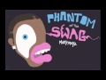 Phantom of the swag  matty mayz