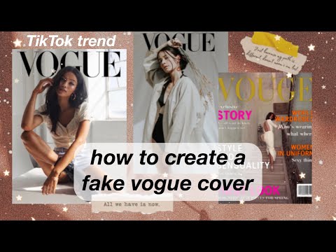 How to create a fake vogue cover- TikTok Trend