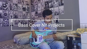 Pas Band - Yob Eagger 2 | Bass Cover NY Projects