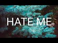 Hate Me Lyrics Two Friends mp3