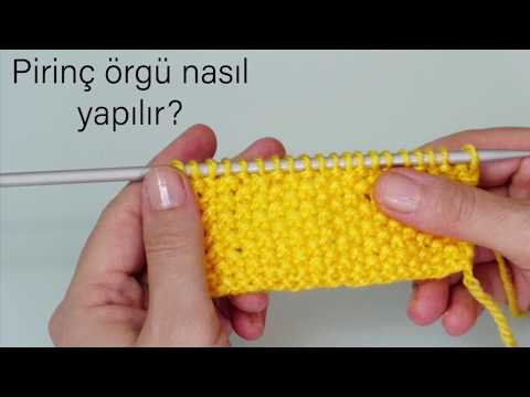 Pirinç örgü nasıl yapılır / örgü modelleri / figen Ararat