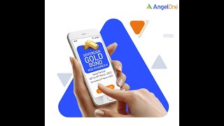 How to buy Soveriegn Gold Bond via Angel DMAT account