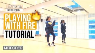 [Mirrored] BLACKPINK - 불장난 (PLAYING WITH FIRE) | Dance Tutorial (Intro to Chorus)