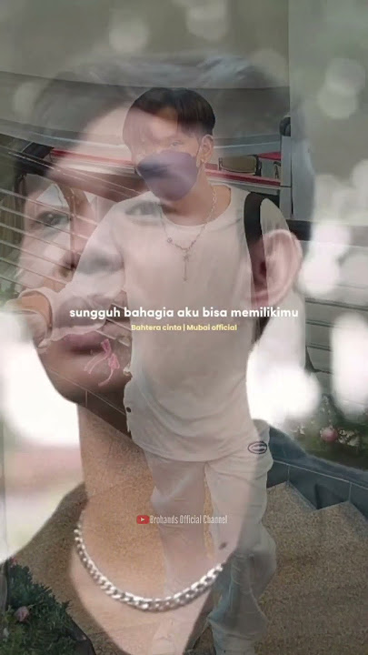 Mubai Bahtera Cinta @BrohandsChannel #fypyoutube #fypage #foryou