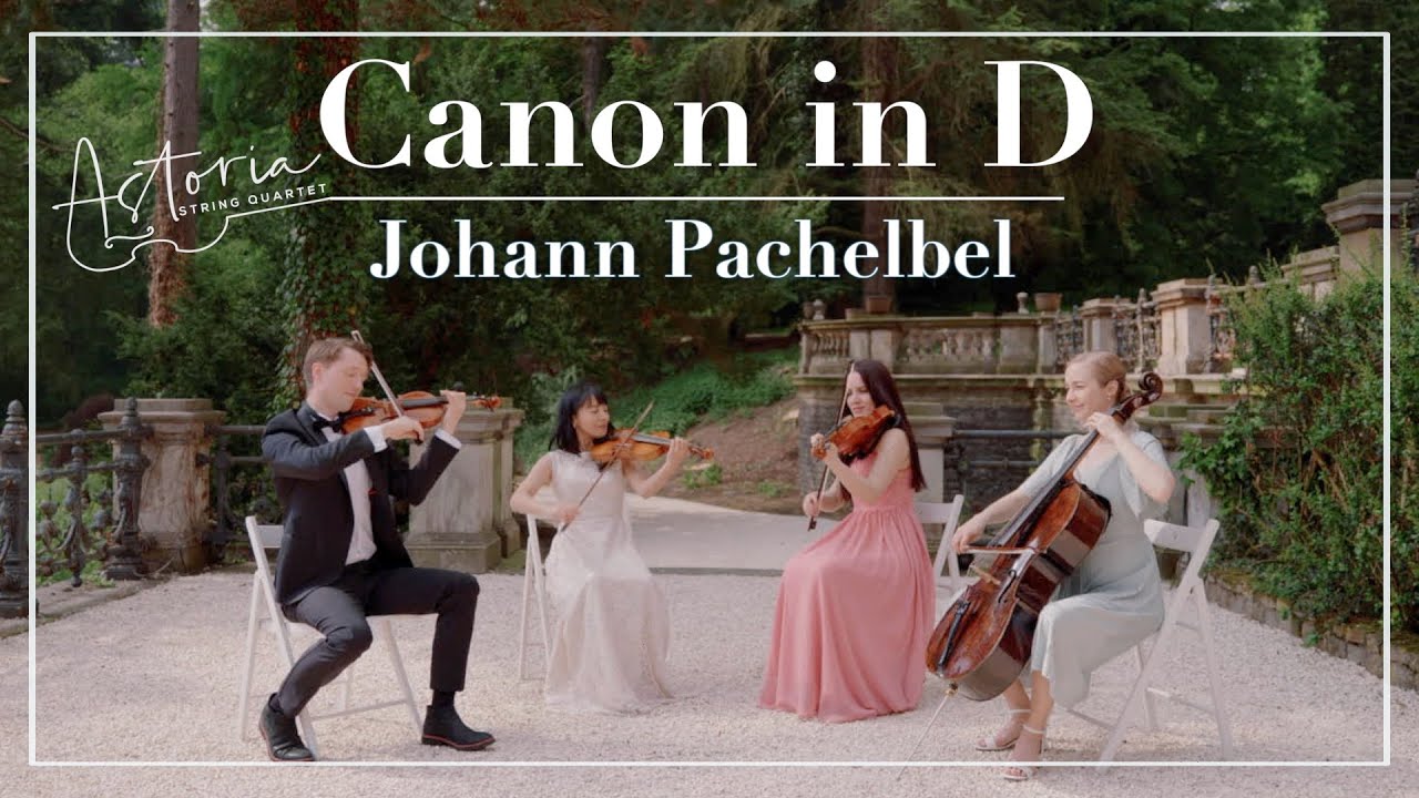 Canon in D | Johann Pachelbel | Astoria String Quartet Canon in D | Johann Pachelbel | Astoria String Quartet