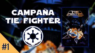 Campaña TIE Fighter #1