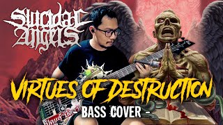 SUICIDAL ANGELS - Virtues Of Destruction (Bass Cover)