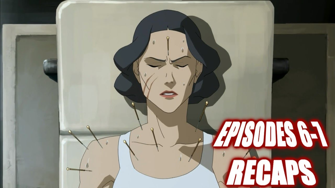 Legend of Korra Season 3 Episodes 6-7 Recaps - YouTube
