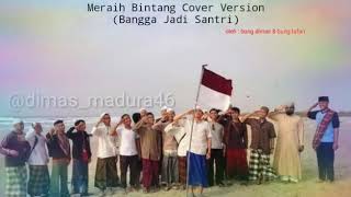 Lagu hari santri 2018 versi meraih bintang