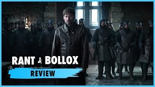 Game of Thrones S8E2 A knight of the Seven Kingdoms - Rant & Bollox Review by Rant and Bollox 875 views 5 years ago 31 minutes