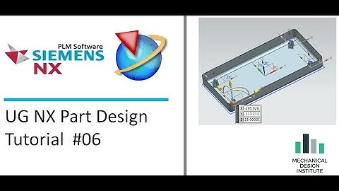 UG NX ADVANCE PART DESIGN FOR EXPERTS (TUTORIALS 06)