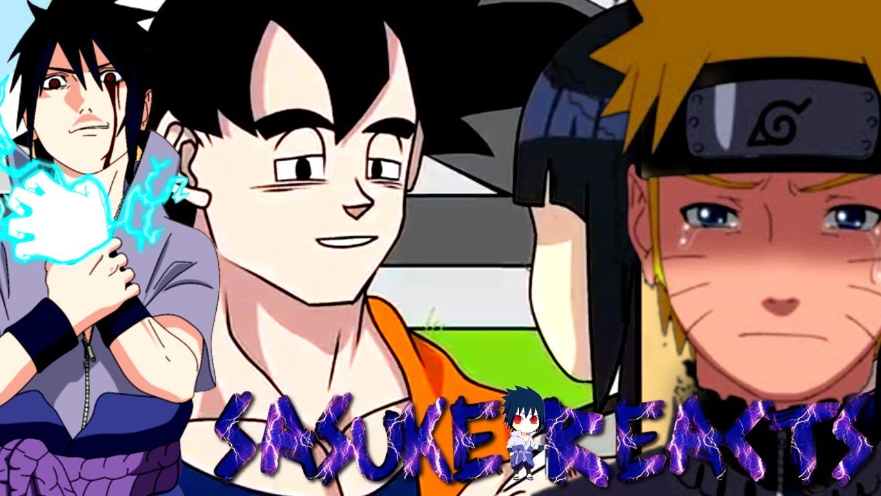 ПОЧЕМУ ГОКУУУУ!!! Наруто и Саске реагируют на Cheater Ball Z @SSJ9K1