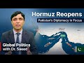 Iran Reopens Strait of Hormuz for Commercial Shipping | Pakistan’s Active Diplomacy in Focus