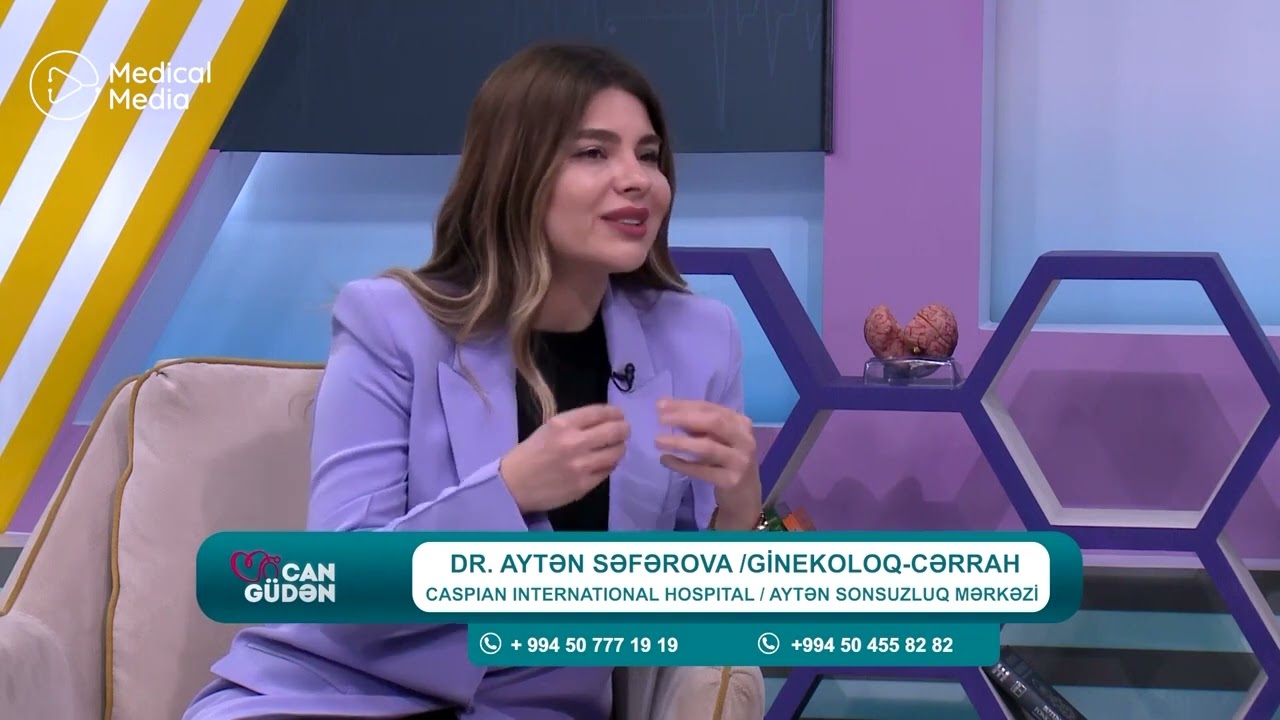 Ayten Seferova - Miomalar nədir? Necə yaranır və müalicəsi