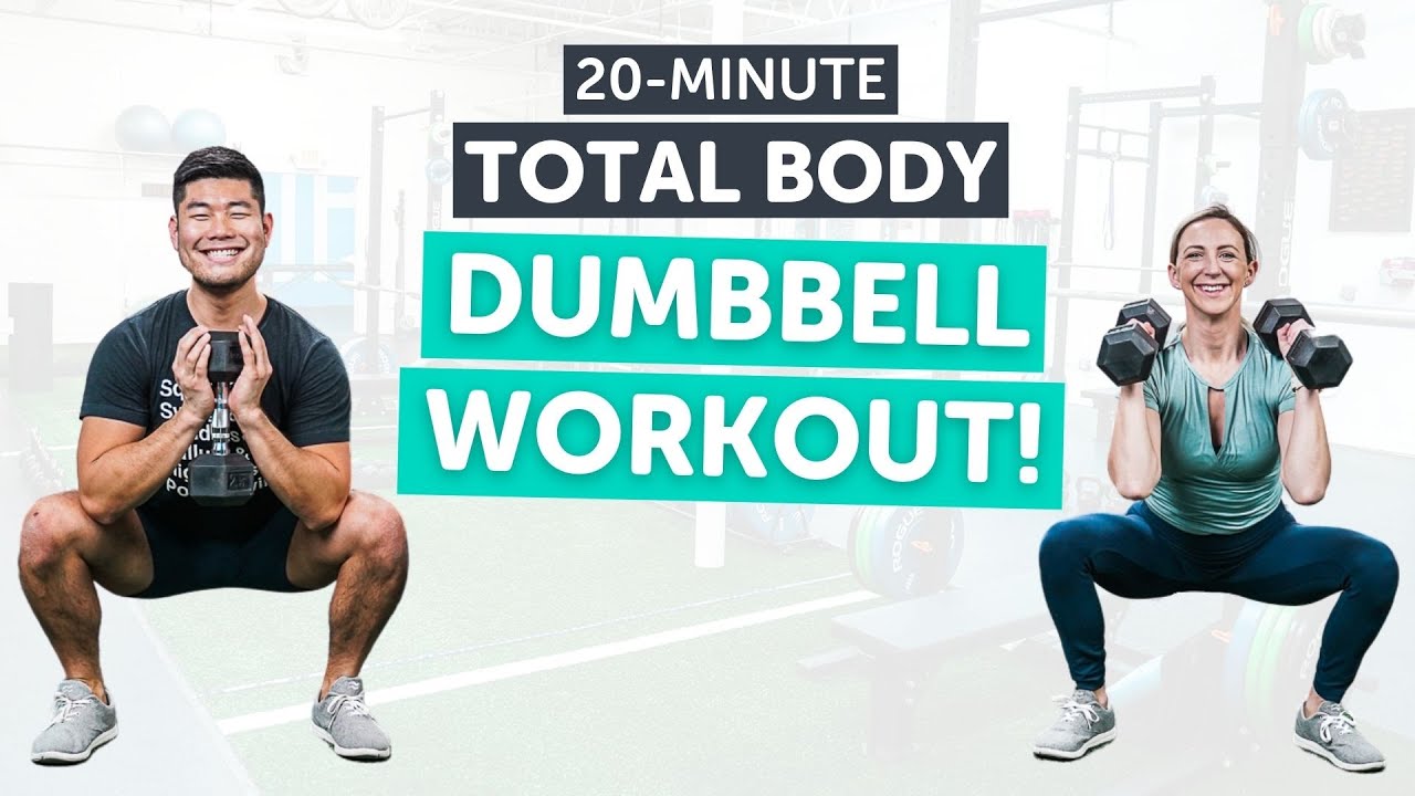 20 Minute Total Body Dumbbell Strength Workout (follow-along!) - YouTube