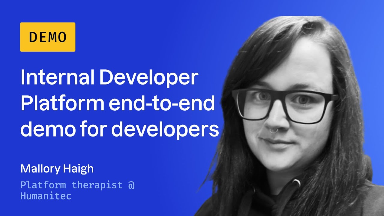 Internal Developer Platform end-to-end demo for developers | Humanitec ...