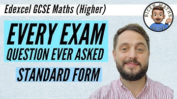 Every exam question ever asked… Standard Form // [Edexcel GCSE Maths, Higher]
