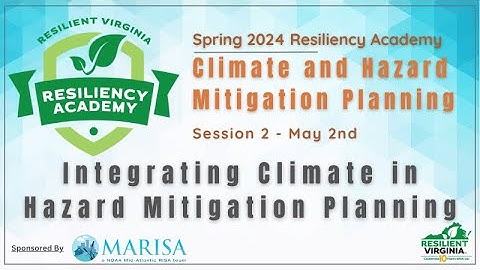Resiliency Academy 17: Integrating Climate in Hazard Mitigation Planning