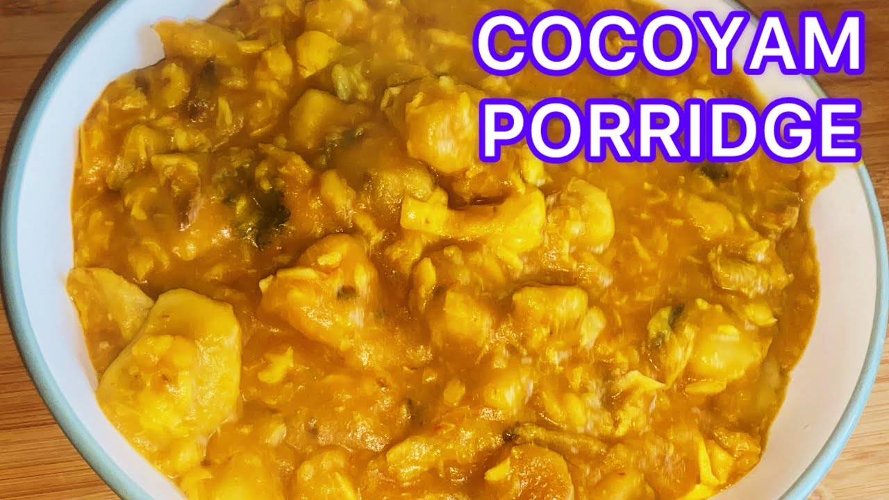 How To Prepare Ghana’s Most Delicious Cocoyam Porridge/Nuhu .#porridge