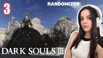 This is getting tough - Dark Souls 3 Randomizer Mod Part 3