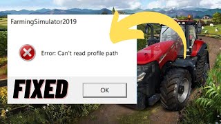 How to Fix Farming simulator 22 Error Cant Read Profile Path screenshot 5