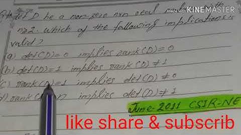 Rank of the matrix | det of matrix | linear algebra solve question | Csir net jun 2011 question