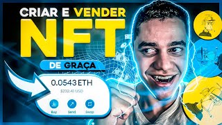 QUENTE 💥 COMO CRIAR E VENDER NFT DE GRAÇA: GANHAR DINHEIRO COM NFT ATUALIZADO - CRIPTOMOEDAS