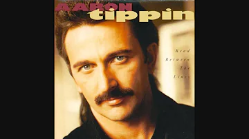 "I Wouldn't Have It Any Other Way" - Aaron Tippin (Lyrics in Description)