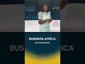 Guess what is on Business Africa this week ¦ Africanews