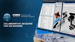 FIRST LOOK - Collaborative Designer for SOLIDWORKS - Rola na platformie 3DEXPERIENCE