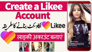 Like id banane ka tarika | Likee ki id kaise banaye | Create Likee Account 2022