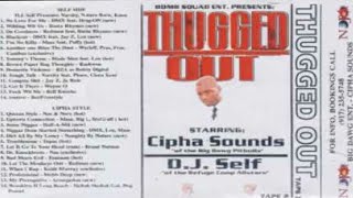 (CLASSIC)🥇Cipha Sounds & Dj Self - Thugged Out (1998) NYC, NY sides A&B