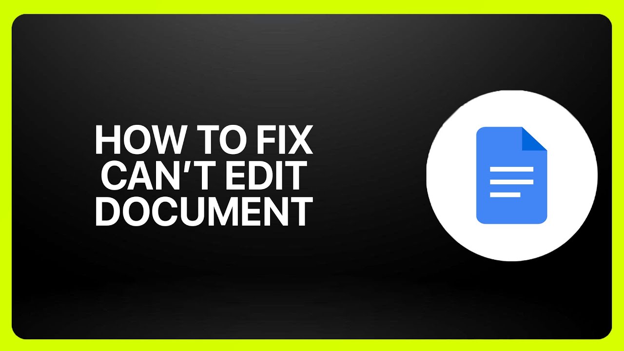 How To Fix Can't Edit Document In Google Docs ! Tutorial - YouTube