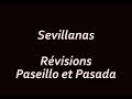 Petit rappel paseillos et pasadas  sevillana