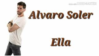 Álvaro Soler - Ella (Letra)