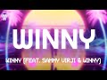 WINNY Fred Again Sammy Virji Winny Lyrics mp3