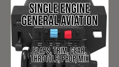 How to set up Single GA Throttle, Prop, Mix, Flaps, Trim, Gear on Honeycomb Bravo Throttle in MSFS