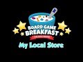 Board Game Breakfast - My Local Game Store